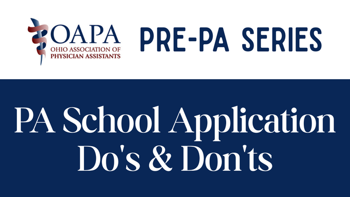 PA School Application Do and Dont